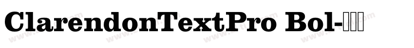 ClarendonTextPro Bol字体转换